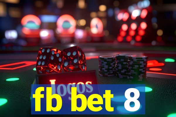 fb bet 8